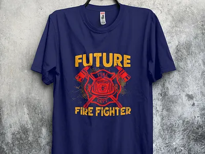 Future Fire Fighter design fire firefighter fireman tshirt tshirt design tshirtdesign tshirts type typography usafireman