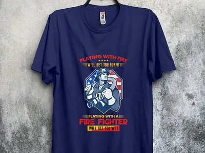 Palying With Fire Fighter design fire firefighter fireman tshirt tshirt design tshirtdesign tshirts type typography usafireman