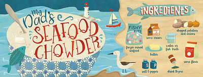 Dad's Seafood Chowder book illustration cookbook cookbook illustration food food and drink food illustration food magazine handlettering how to infographics menu design nautical ocean recipe seafood