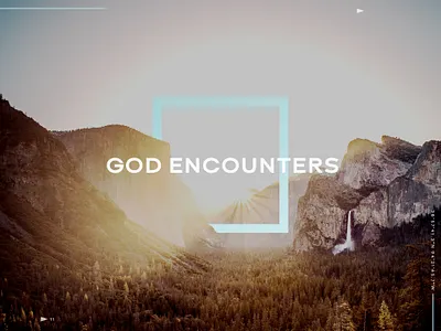 God Encounters church design encounters god mountains natural nature sermon series sermon series branding sermon series design sermon series design package sky