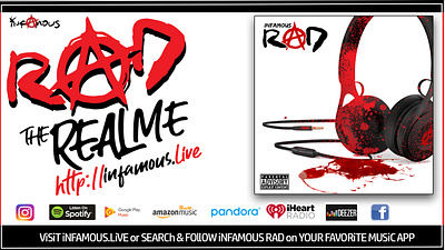 Infamous RAD The Real Me - Disto Ad advertising hip hop hiphop iheartradio infamous infamous society itunes promo promotion promotions rad rap rapper soundcloud spotify the real me