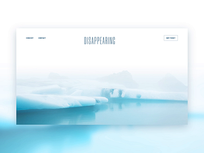 Disappearing | Intro Animation Concept animation clean climate change graphic design logo logotype minimal motion graphics nature photo photography simple type typography ui ui design web web design website white