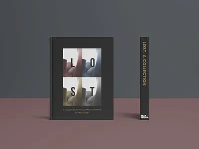 LOST: A COLLECTION Book Design art book book cover book covers book design branding collection design digital art graphic design logo lost minimalist old photo photography photos typography vector
