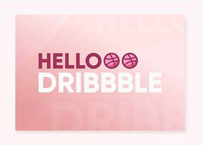 Hello Dribbble design hello dribbble ui design