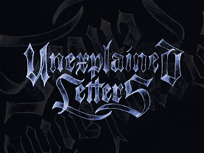 Unexplained Letters pencil lettering calligraffiti calligraphy design handlettering lettering logo logodesign logotype print typography