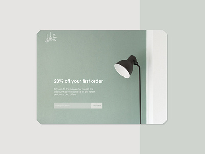 Pop-Up/Overlay Design daily 100 challenge dailyui design interiordesign lamp logo onlineshop overlay popup shop ui webdesign website