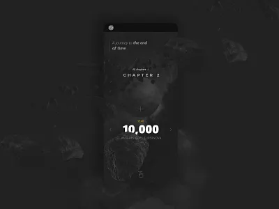 A journey to the end of time animated icons app app ui appconcept dark app dark theme dark ui design earth flat galaxy ui universe volcano