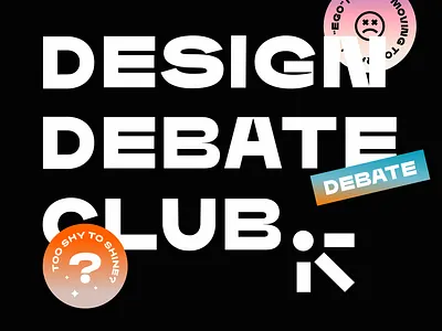 Design Debate CLub behance brand branding case study club debating design exploration instagram personal type typeface typography