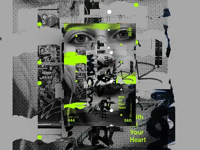 Show & Go l 444 With All Your Heart adobe branding film grunge grunge texture music photoshop poster poster art poster design swiss type