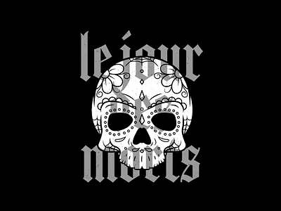 Le Jour Des Morts black blackletter blanco calavera cincinnati french mexico noir skull white