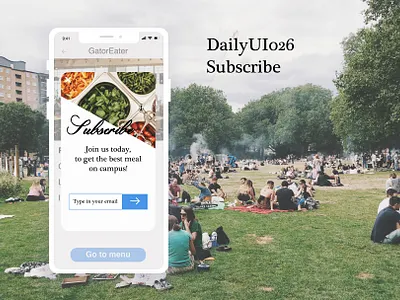 DailyUI026 Subscribe campus daily 100 challenge dailyui dailyui026 design food app mobile mobile app subscribe ui