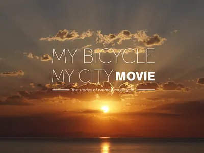 Benim Bisikletim Benim Şehrim Film / My Bicycle My City Movie animation art director bicycle director directors logo movie movie poster movies production stories women
