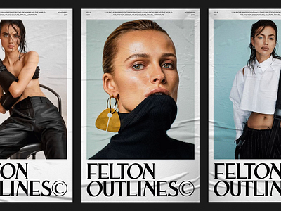 FELTON OUTLINES© branding editorial fashion layout logo magazine modern photography typography