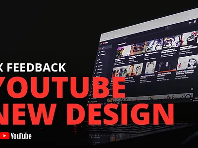 YouTube New Design | UX Feedback design ui ui design user experience user interface ux ux design website youtube