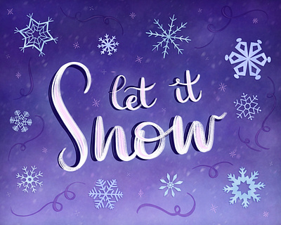 Let It Snow design hand lettered handlettering lettering lettering art procreate procreate art