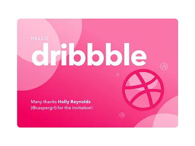 Hello Dribbble — First Shot colorful design dribbble dribbble invitation firstshot hellodribbble illustration pink typography uiux