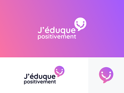 J'éduque Positivement - Branding adult brand identity branding bulb bulb logo children communicate communication educate educational gradient logo logodesign pink positive positivity school smile smiley violet