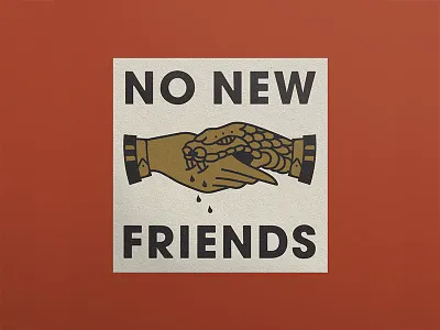 No New Freinds friends hand handshake print snake tattoo