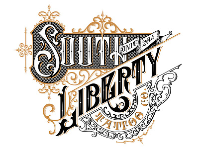 South Liberty Tattoo version2 craft graphic design handlettering lettering logo ornaments tattoo typography vintage