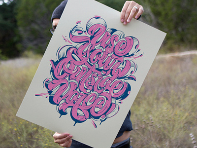 Use Your Outside Voice art artwork custom illustration lettering poster screenprint voice