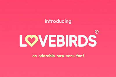 Lovebirds Free Sans Font design font font awesome font design free free font free fonts freebies typeface typography