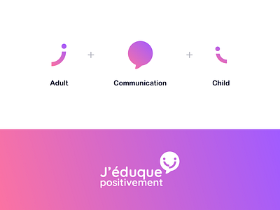 J'éduque Positivement - Logo Construction adult brand design brand identity branding bubble child children communication construction education flat gradient logo logo design minimalist pink positive violet