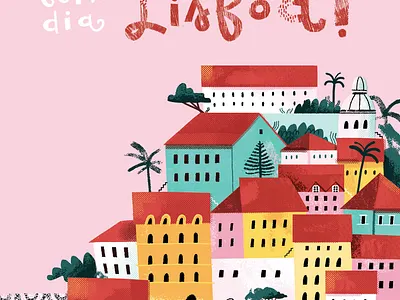 Bom Dia Lisboa! alfama architecture buildings colourful digitalart holiday houses illustration lisboa lisbon portugal travel illustration