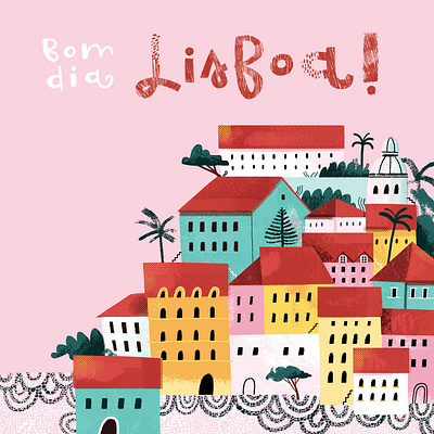 Bom Dia Lisboa! alfama architecture buildings colourful digitalart holiday houses illustration lisboa lisbon portugal travel illustration