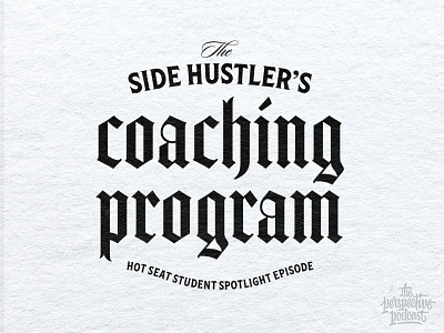 Side Hustler's Coaching Program art design hand lettering handdrawn illustration lettering podcast procreate typography