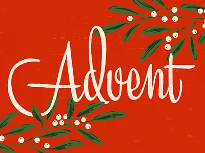 ADVENT 2019 advent christmas floral illustration lettering mid century modern mistletoe