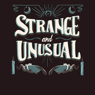 strange and unusual design hand lettering handlettering illustration lettering strange type typography unusual victorian