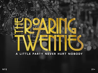 The Roaring Twenties new years eve nye roaring twenties typography