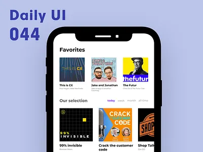 Daily UI 044 - Favorites daily 100 challenge daily ui dailyui favorite podcast ui uidesign uiux ux