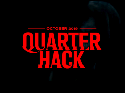 Quarter Hack 3: Event Identity aftereffects art direction brand design branding event branding event identity event logo glitch halloween horror identity logo mograph motion motion graphics spooky spooky type type type design typography