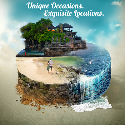 Unique Occasions. Exquisite Locations. bali fitness lifestyle photo manipulation travel travel agency travel campaign