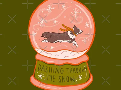 Dashing through the snow australian shepherd border collie christmas christmas card design dog drawing illustration procreate procreate art puppy quote snow snowglobe typography winter