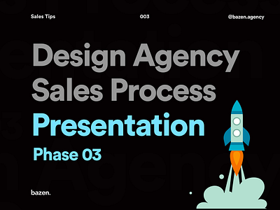 Design Agency Sales Process - Presentation business sales business tips creative sales creative team design grow business inspiration motivation principles product design sales sales tips sell design selling tips ui ui design ux ux design uxui