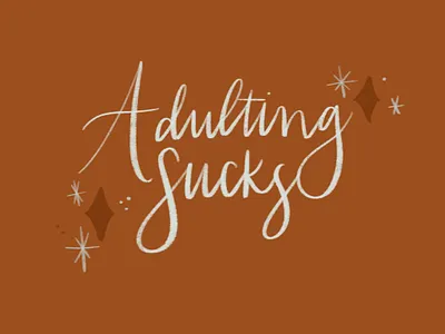 Adulting adulting adults hand drawn hand lettered hand lettering hand type handlettering lettering lettering artist type typography