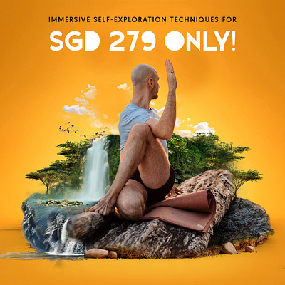 Immersive self exploration techniques! campaign design fitness lifestyle peace photo manipulation spa travel yoga yoga pose