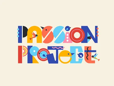 Passion to Paid Illustration bird illustration birds colorful design geometric illustration illustration art lettering type art typographic typography typography design vector vector art vector illustration