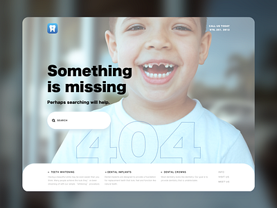 Missing Something - Error 404 UI suggestion for Dentist page branding daily008 dailyui dailyui008 dailyui8 dailyuichallenge dentist error error message error page error404 kid ui uidesign web webdesign website