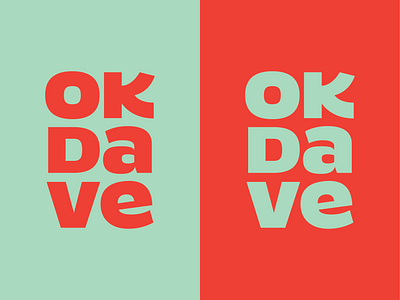 OK DAVE logo branding custom type design identity logo logotype typography wordmark