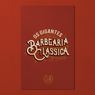 Lettering "Os Gigantes da Barbearia Clássica" barber design lettering logo logotype print