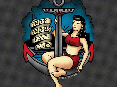 Thick Thighs Save Lives illustration nautical pinup girl sailor jerry tattoo vintage