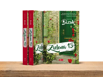 Book Cover - Agata Bizuk - Green 13 street - Zielona 13 book book cover cover cover design cover layout design novel