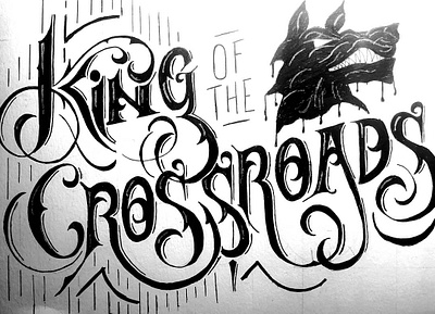 King of the Crossroads design hand drawn hand drawn type illustration inktober 2019 lettering lettering art supernatural typography