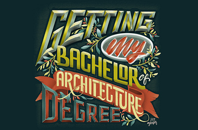 "Bachelor of Architecture" Hand Lettering brush lettering brushlettering calligraphy design digital art digital lettering goodtype hand lettering lettering typography
