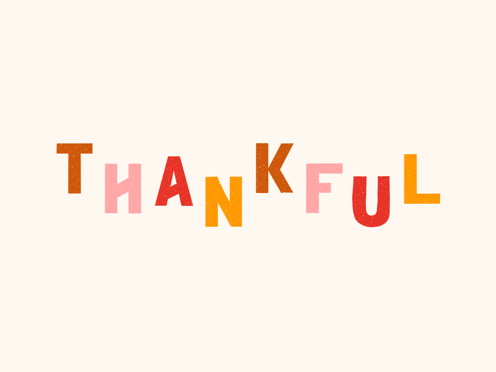 Thankful animated gif color change design flat illustration gif giphy graphic design gratitude hand lettering holiday season holidays illustration lettering procreate thankful thanksgiving warm warmth