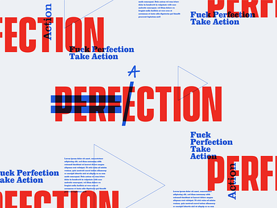 Fuck Perfection, Take Action graphic design logo design perfection typography