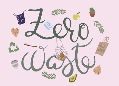 Some lettering graphic illustration lettering vector zerowaste